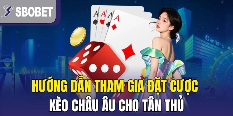 Hướng dẫn đọc kèo